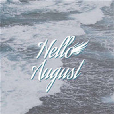 你好八月的风景头像大全最新